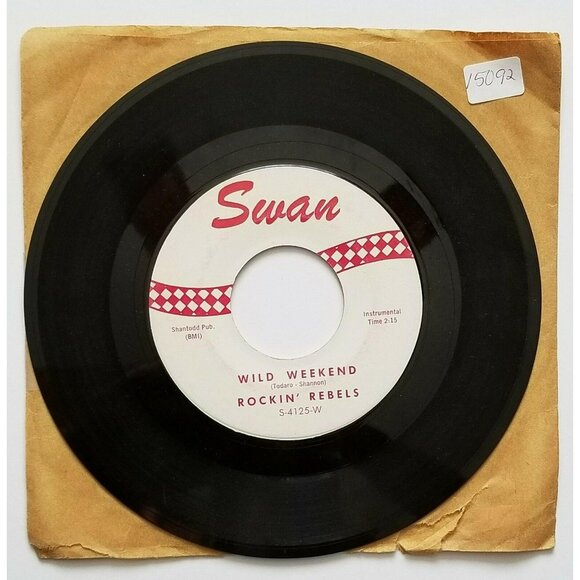45 Vinyl Wild Weekend/Wild Weekend Cha-Cha Rockin' Rebels Swan Record 15092-BT - Picture 1 of 2